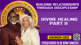 Divine Healing Part II